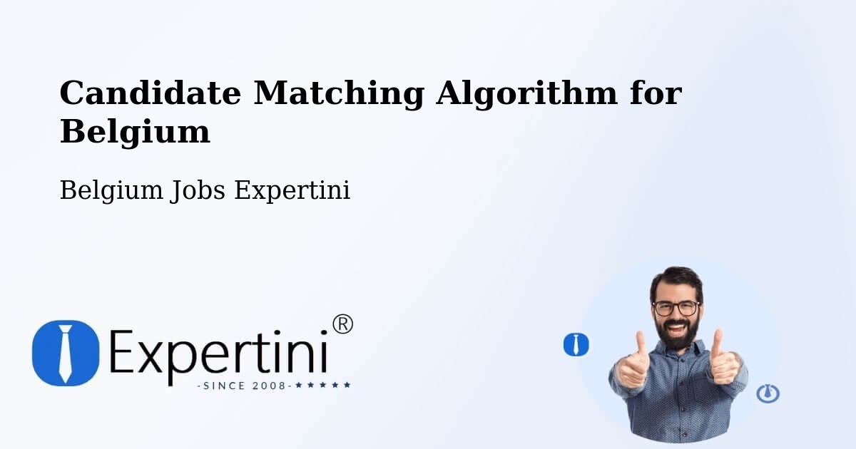 Candidate Matching Algorithm Overview – Modave - Belgium Jobs Expertini
