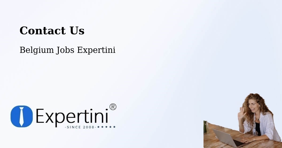Contact Expertini – Modave - Belgium Jobs Expertini