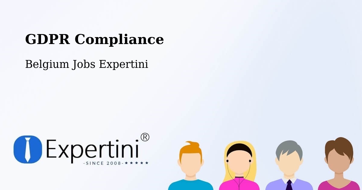 EU GDPR Compliance Statement – Modave - Belgium Jobs Expertini