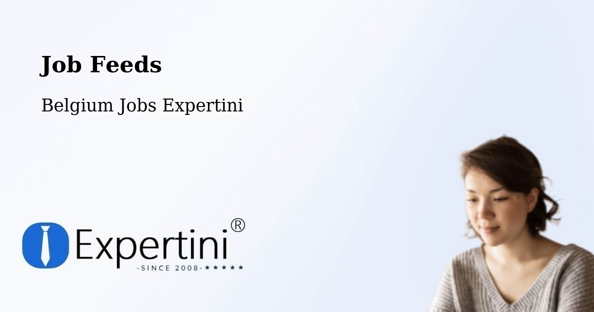 Job Listings Feed – Modave - Belgium Jobs Expertini