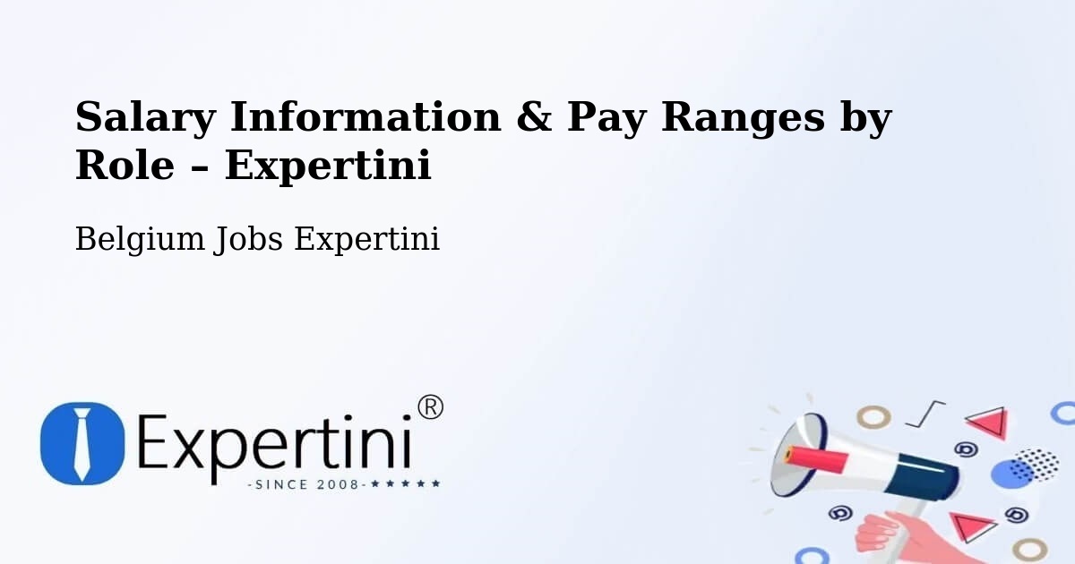 Salary Information & Pay Ranges – Modave - Modave, Belgium Jobs Expertini